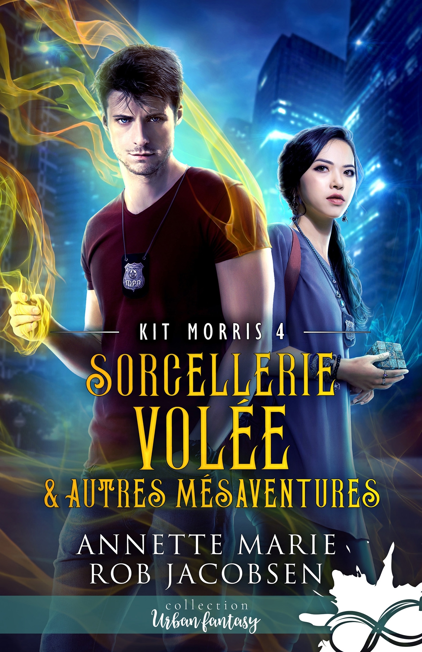 Sorcellerie volée & autres mésaventures