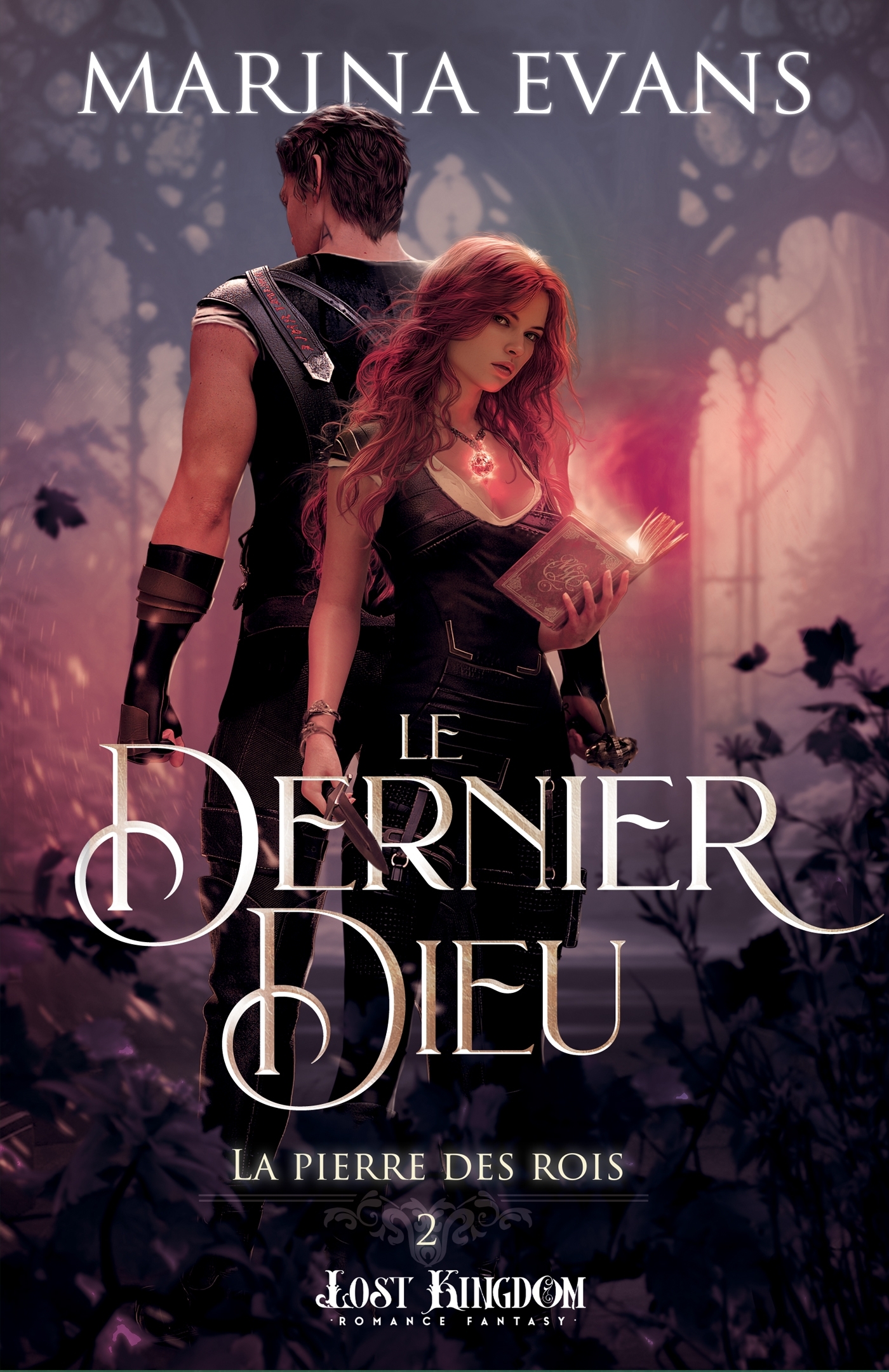 La pierre des rois 2 : Le Dernier Dieu