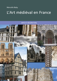 L'Art médiéval en France