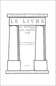 Le Livre. Sa technique, son architecture