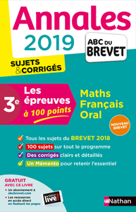 Annales Brevet 2019 Epreuves 100 points