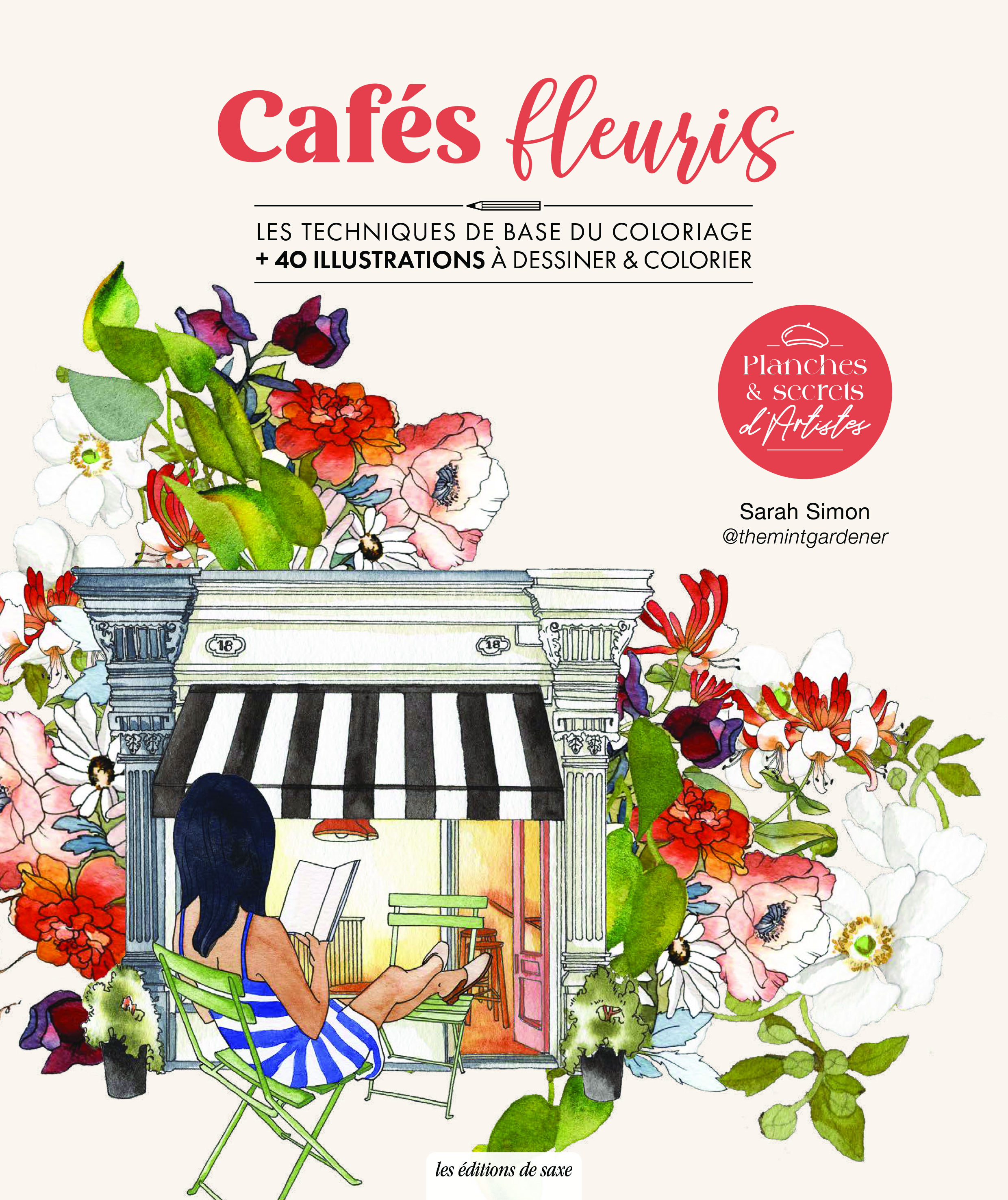 Planches & secrets d’artistes : Cafés fleuris