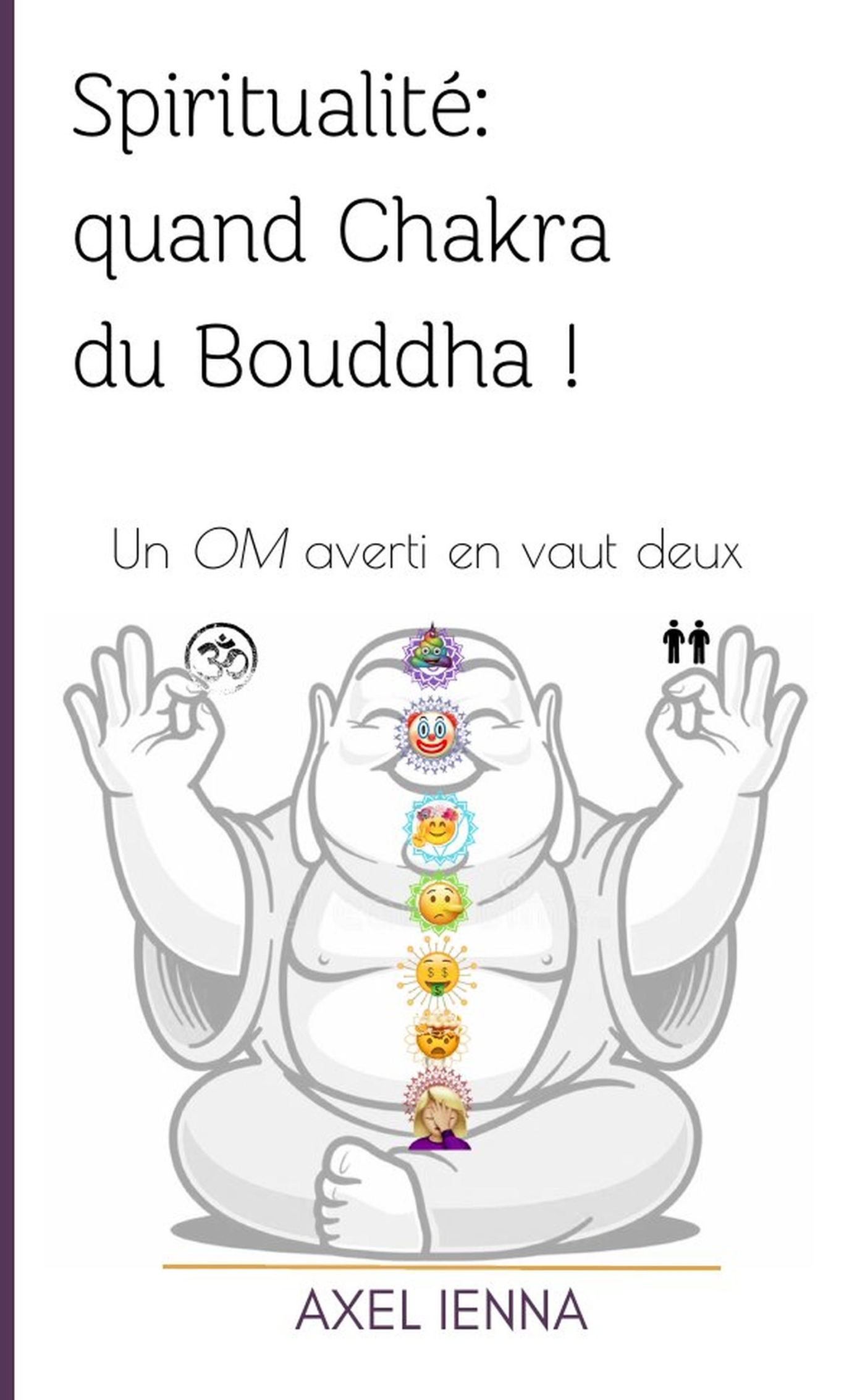 Spiritualité: quand Chakra  du Bouddha !
