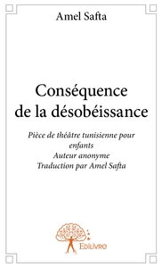 Conséquence de la désobéissance