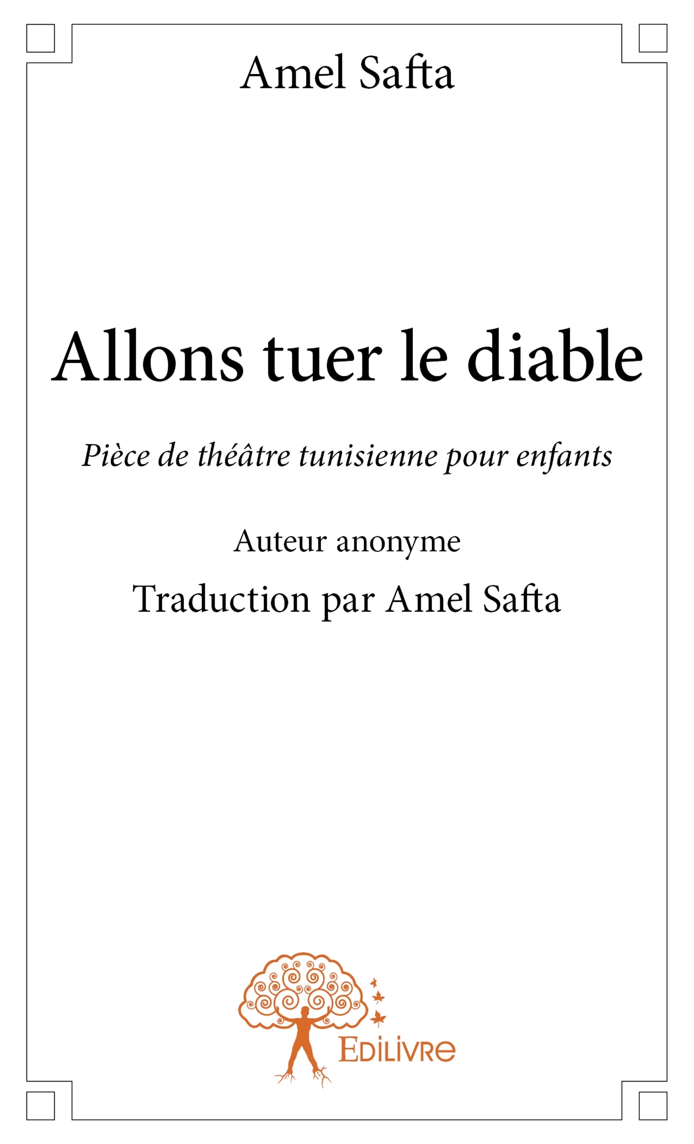 Allons tuer le diable