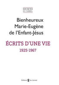 E crits d'une vie (1925-1967)
