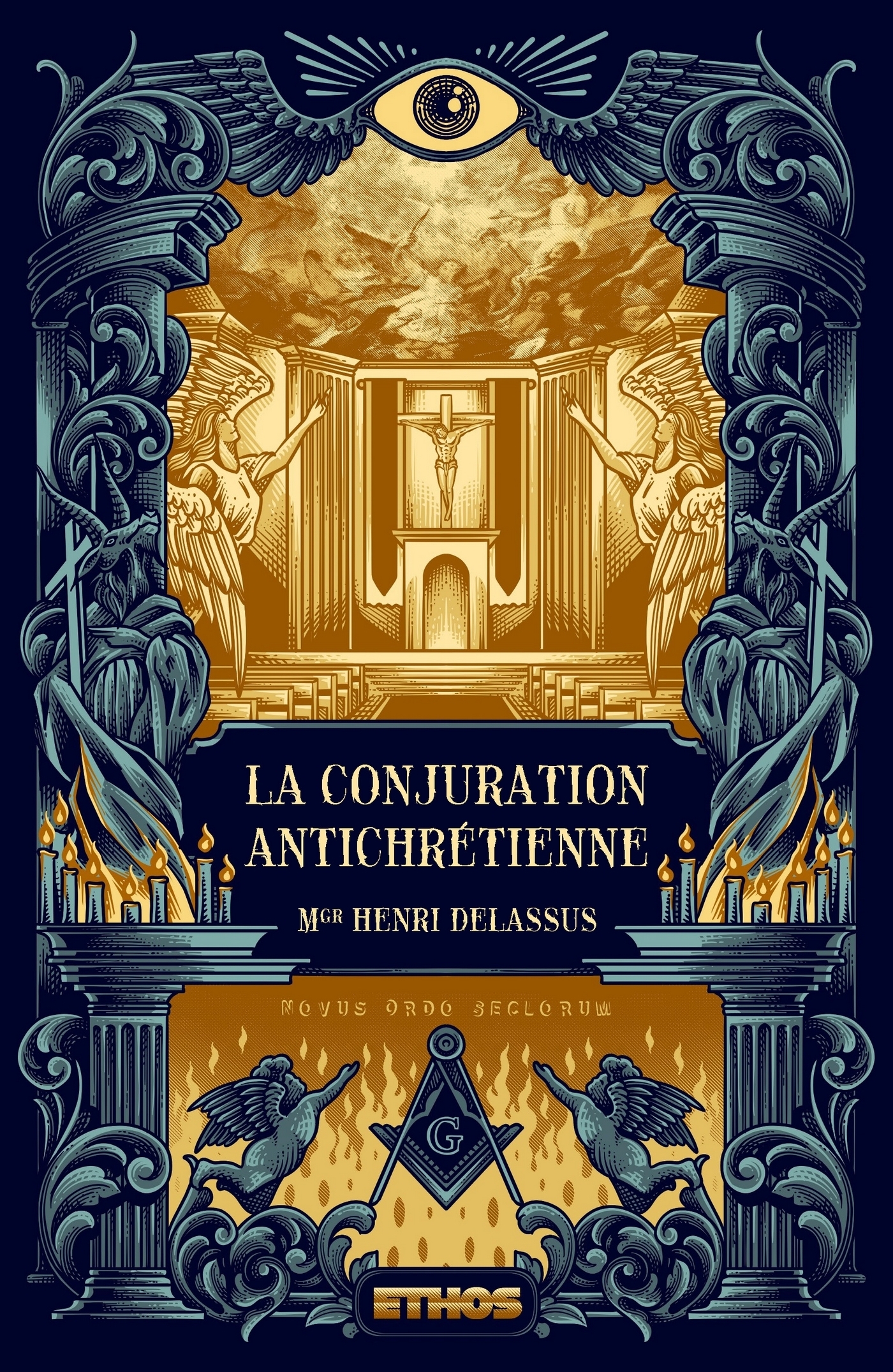 La Conjuration antichrétienne