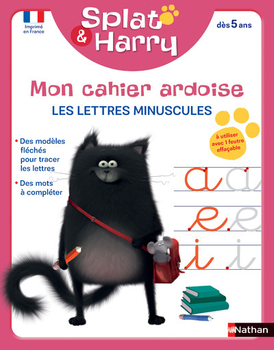 Splat & Harry - Mon cahier ardoise - Les lettres minuscules (dès 4ans)