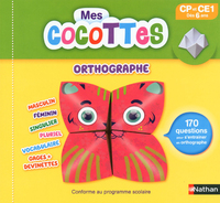 Mes cocottes Orthographe CP et CE1 Dès 6 ans