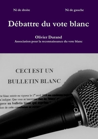 Débattre du vote blanc
