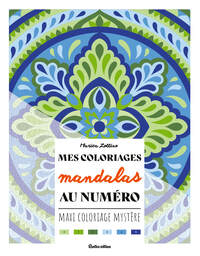 Mes coloriages au numéro - Mandalas