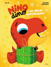 Nino Dino - C'est mon anniversaire !