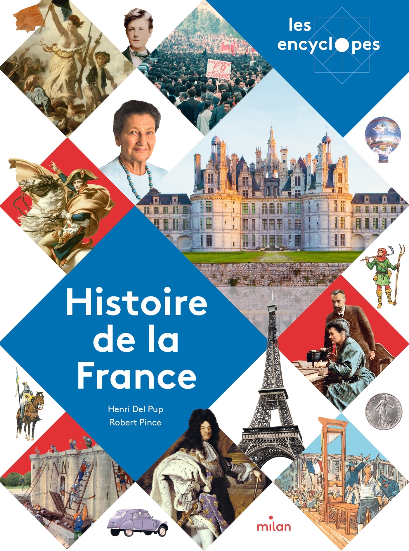 LES ENCYCLOPES - Histoire de la France - Dès 10 ans