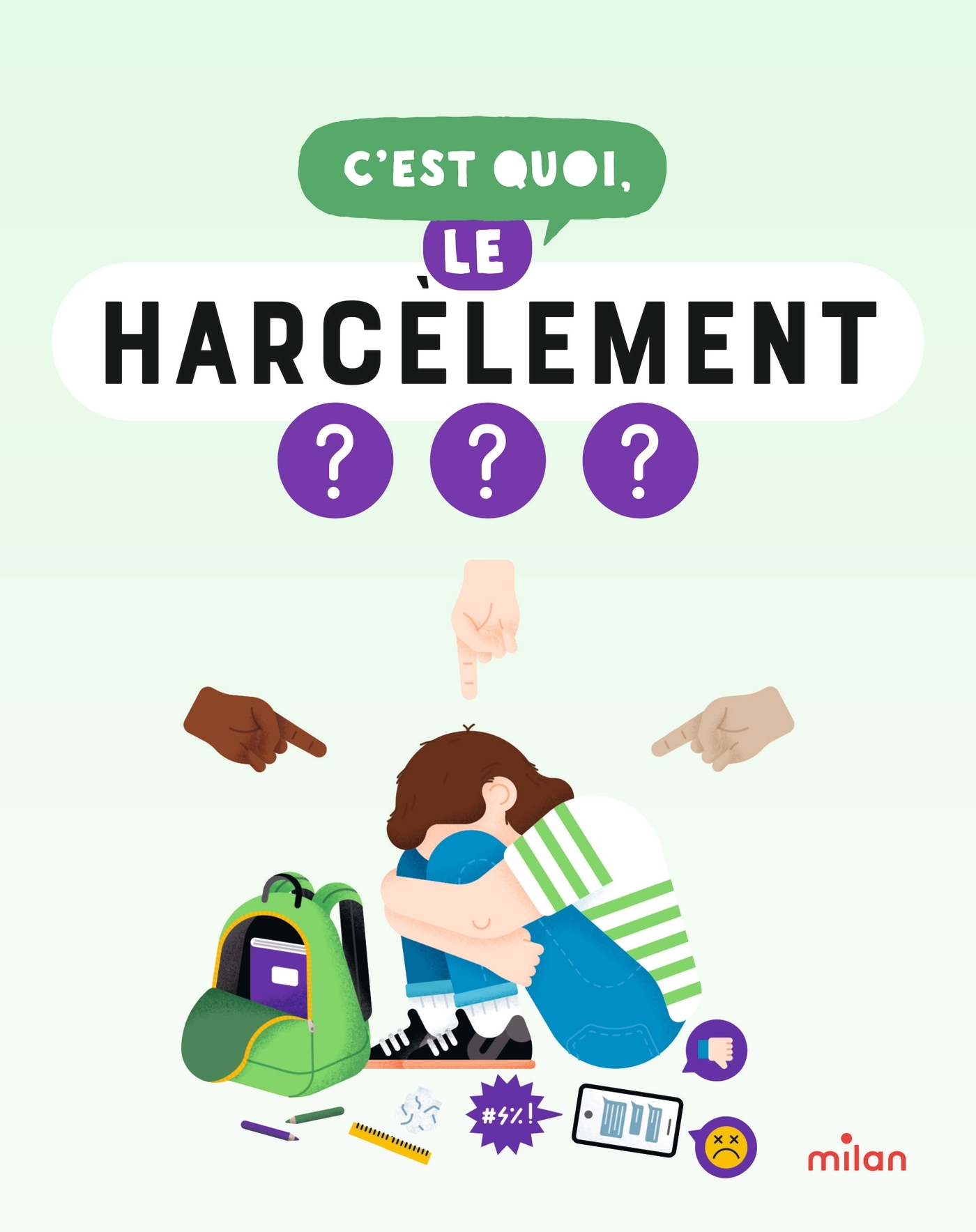 C'est quoi, le harcèlement ? - Dès 9 ans