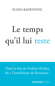 Le temps qu'il lui reste