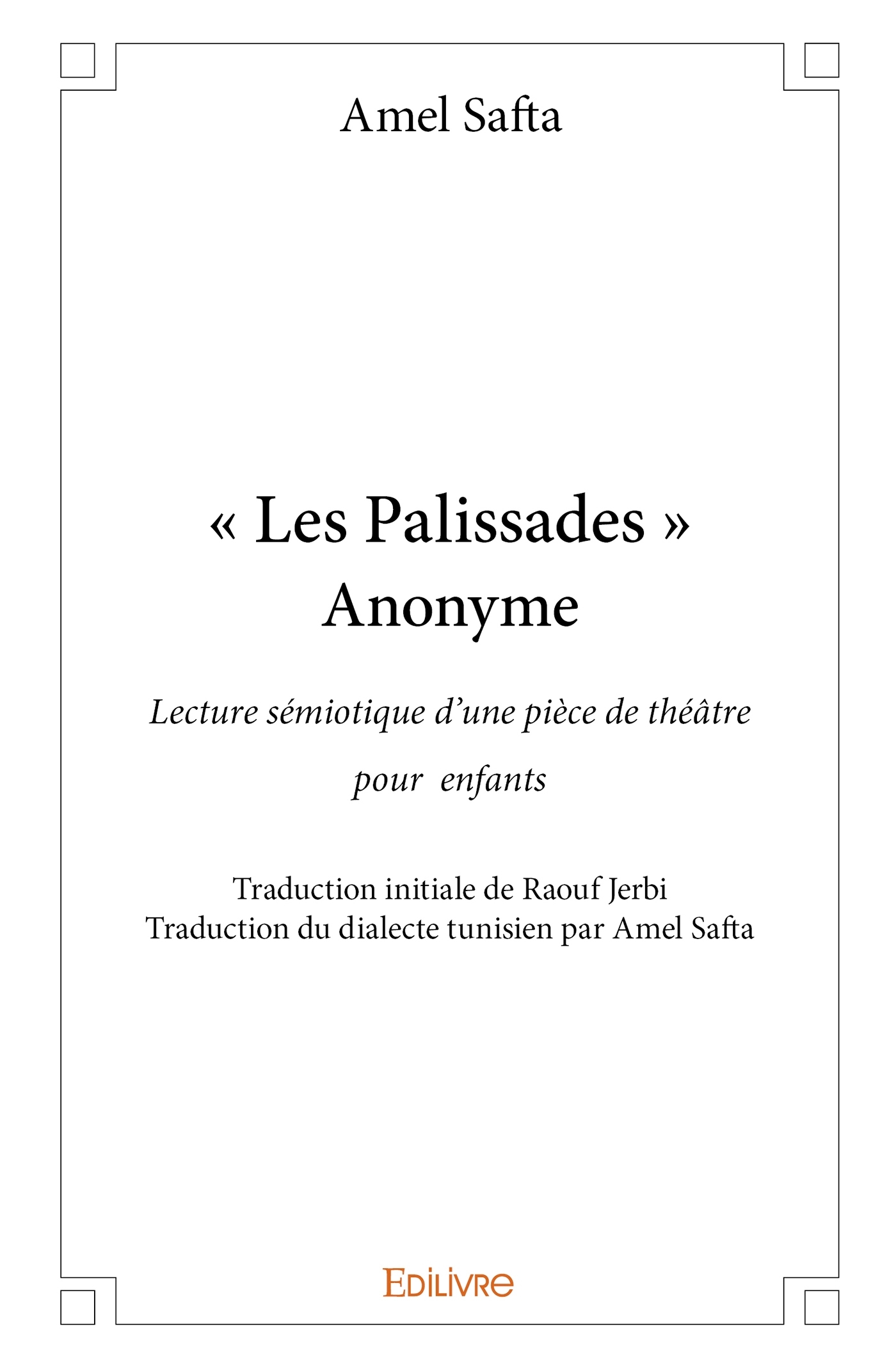 " Les Palissades " Anonyme