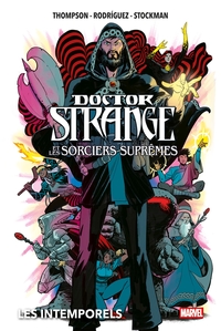 Doctor Strange et les Sorciers Suprêmes : Les intemporels