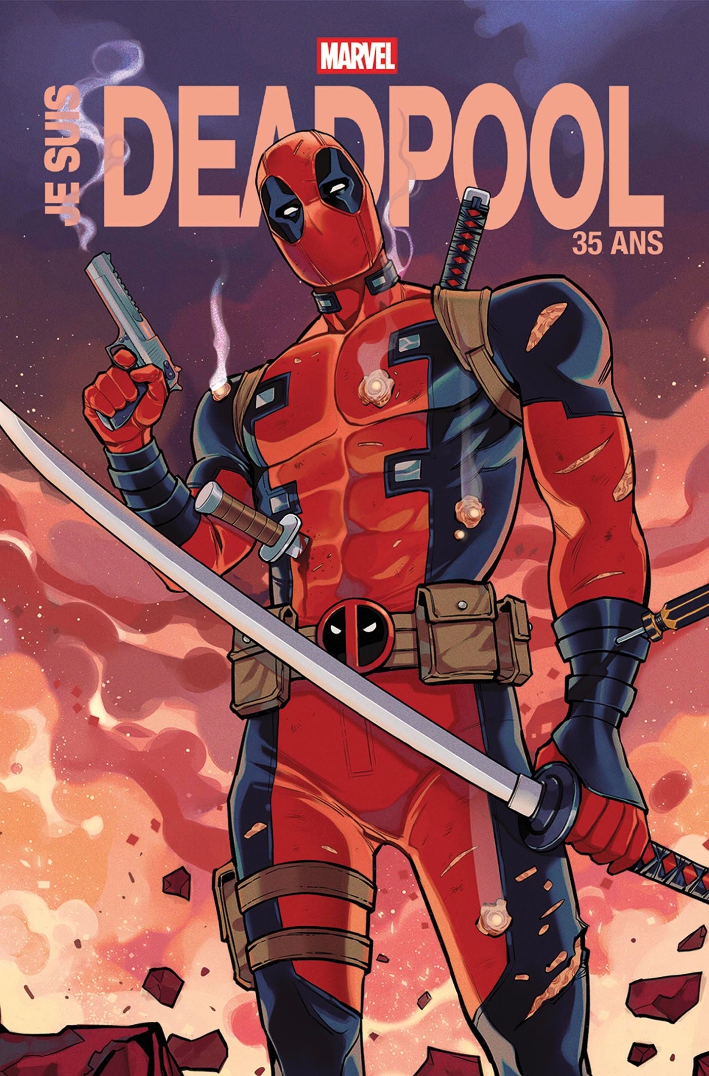 Je suis Deadpool (Nouvelle édition) - Edition anniversaire 35 ans