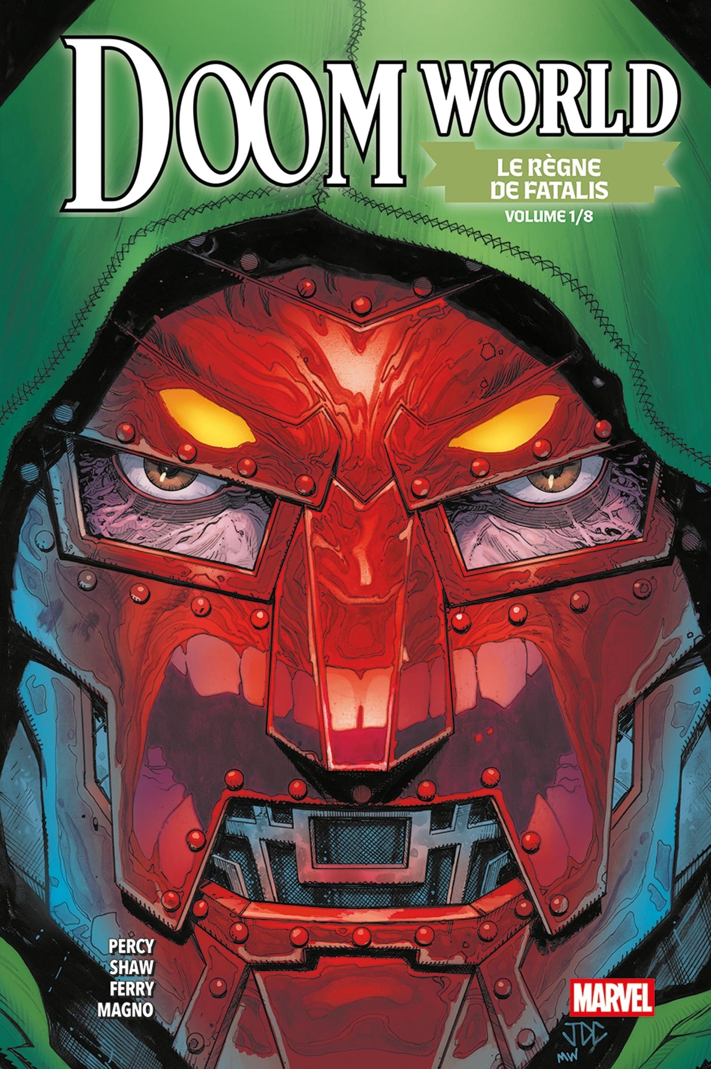 Doom World : Le règne de Fatalis N°01 - Edition collector - COMPTE FERME