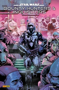 Star Wars : Bounty Hunters & Inquisitors N°02
