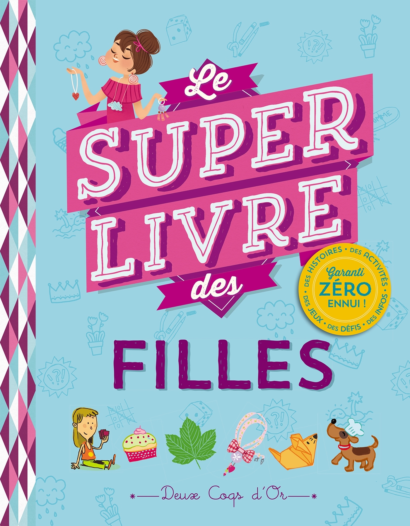 Le super livre des filles