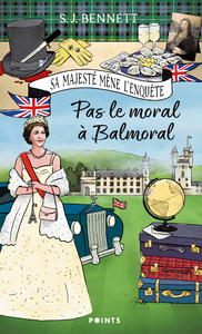 Sa Majesté mène l'enquête - Tome 4