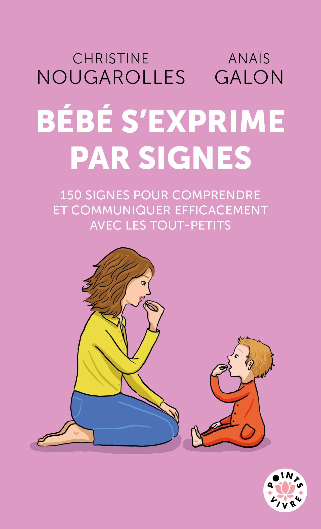 Bébé s'exprime par signes