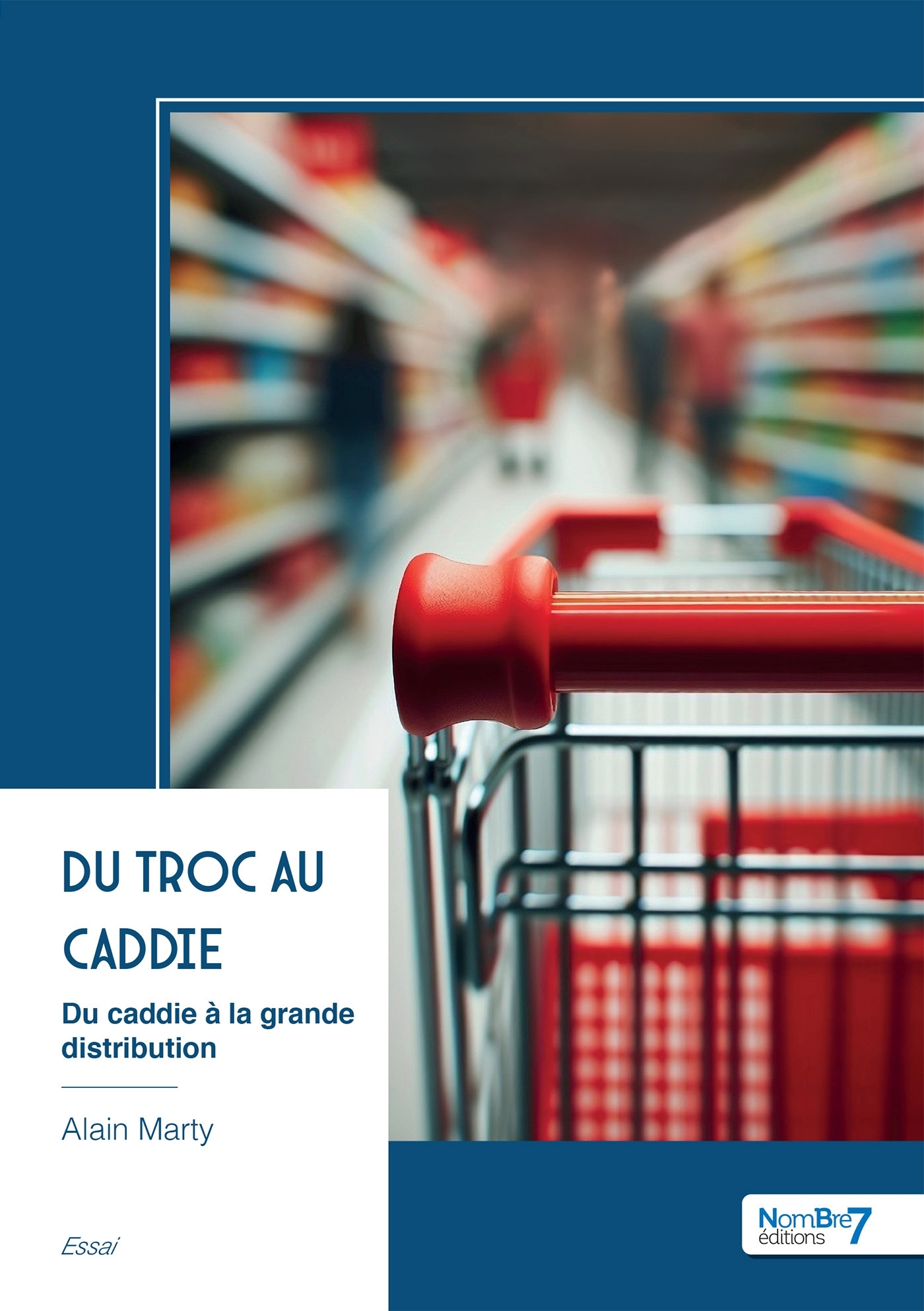 Du troc au caddie