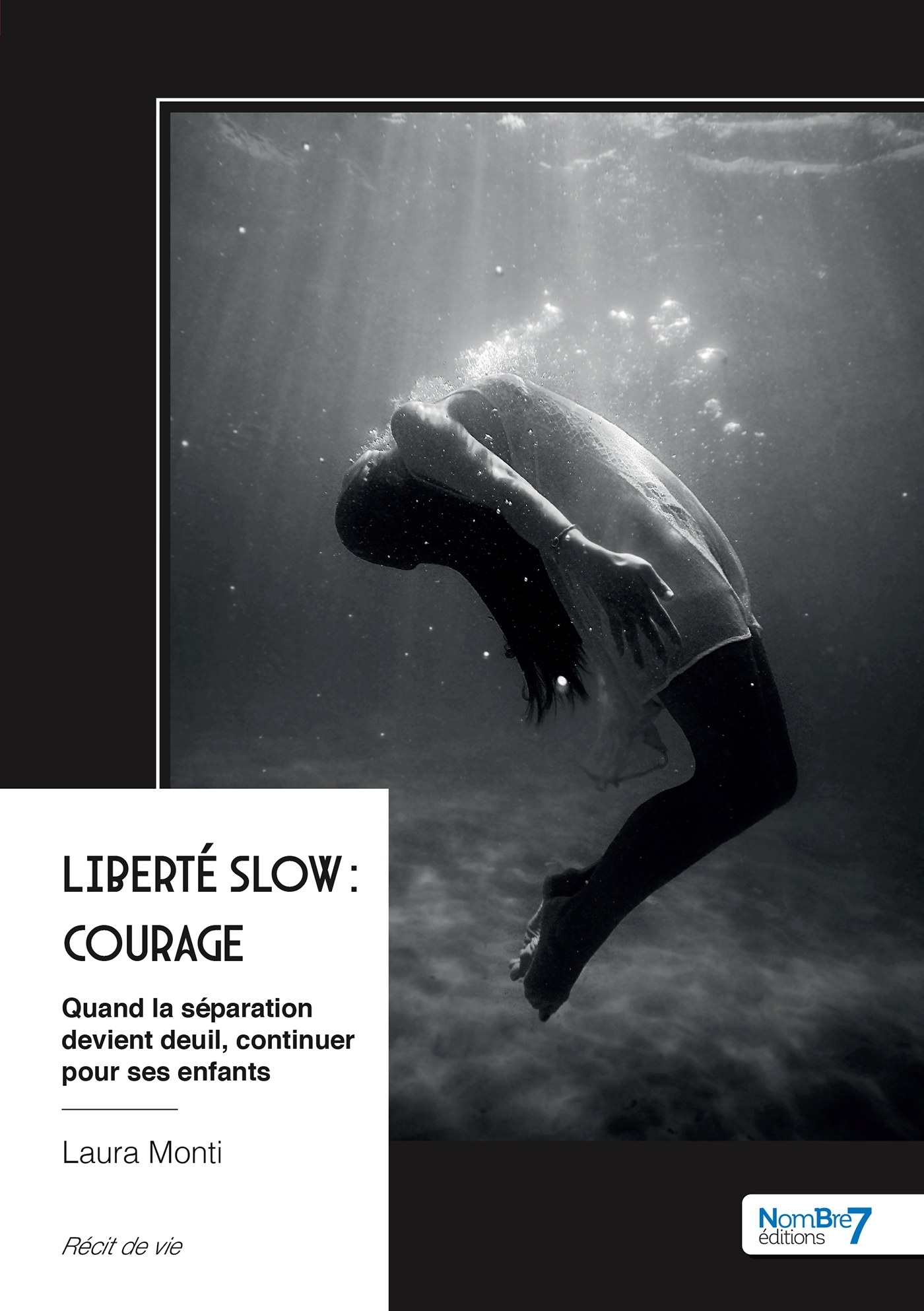 Liberté Slow : Courage