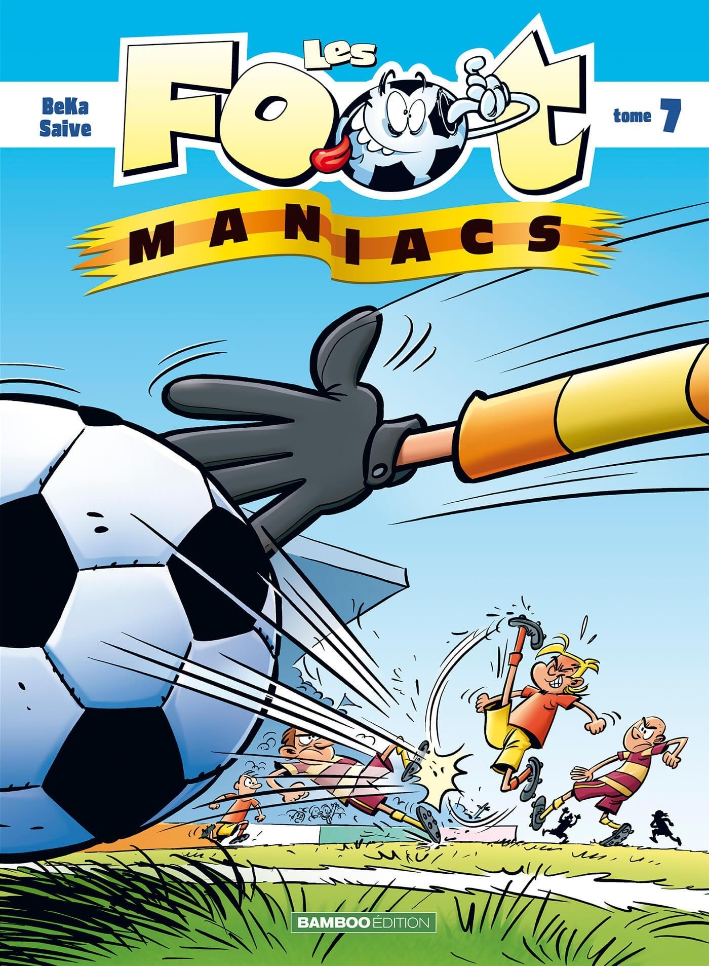 Les Footmaniacs - tome 07 - top humour