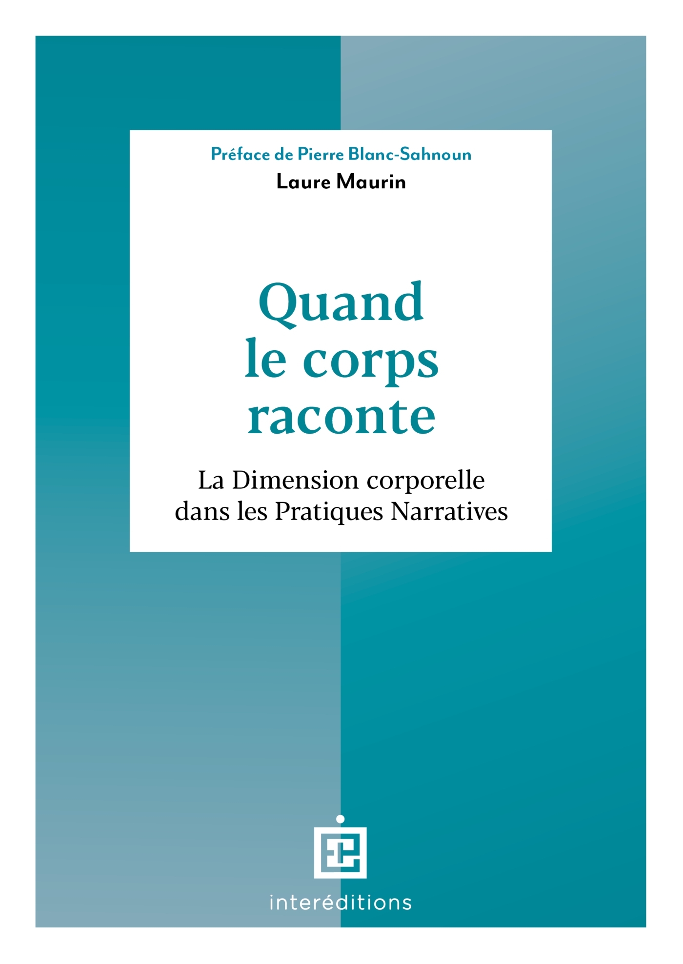 Quand le corps raconte