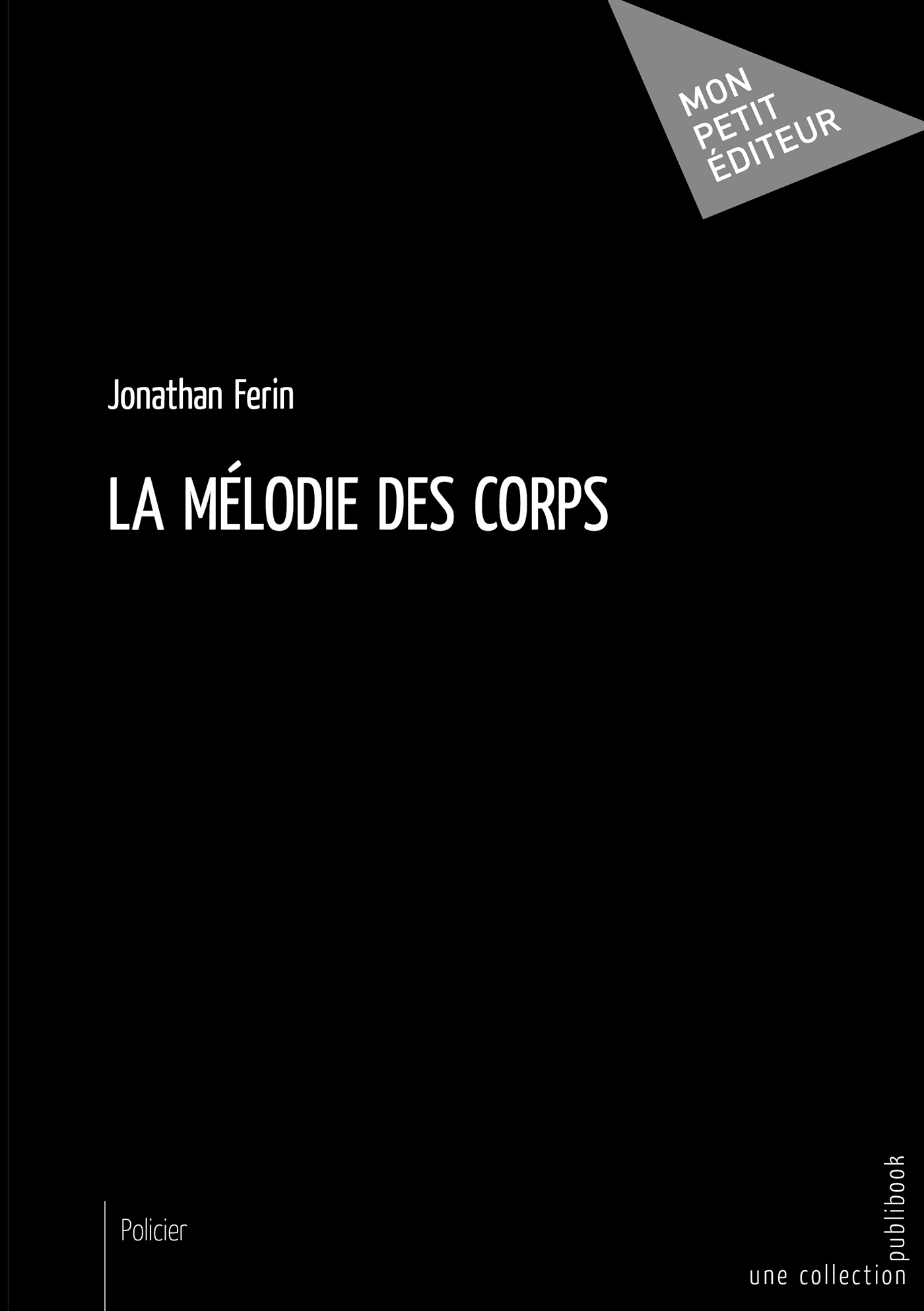 La mélodie des corps