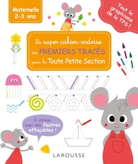 Mon super cahier ardoise Toute petite section Premiers tracés