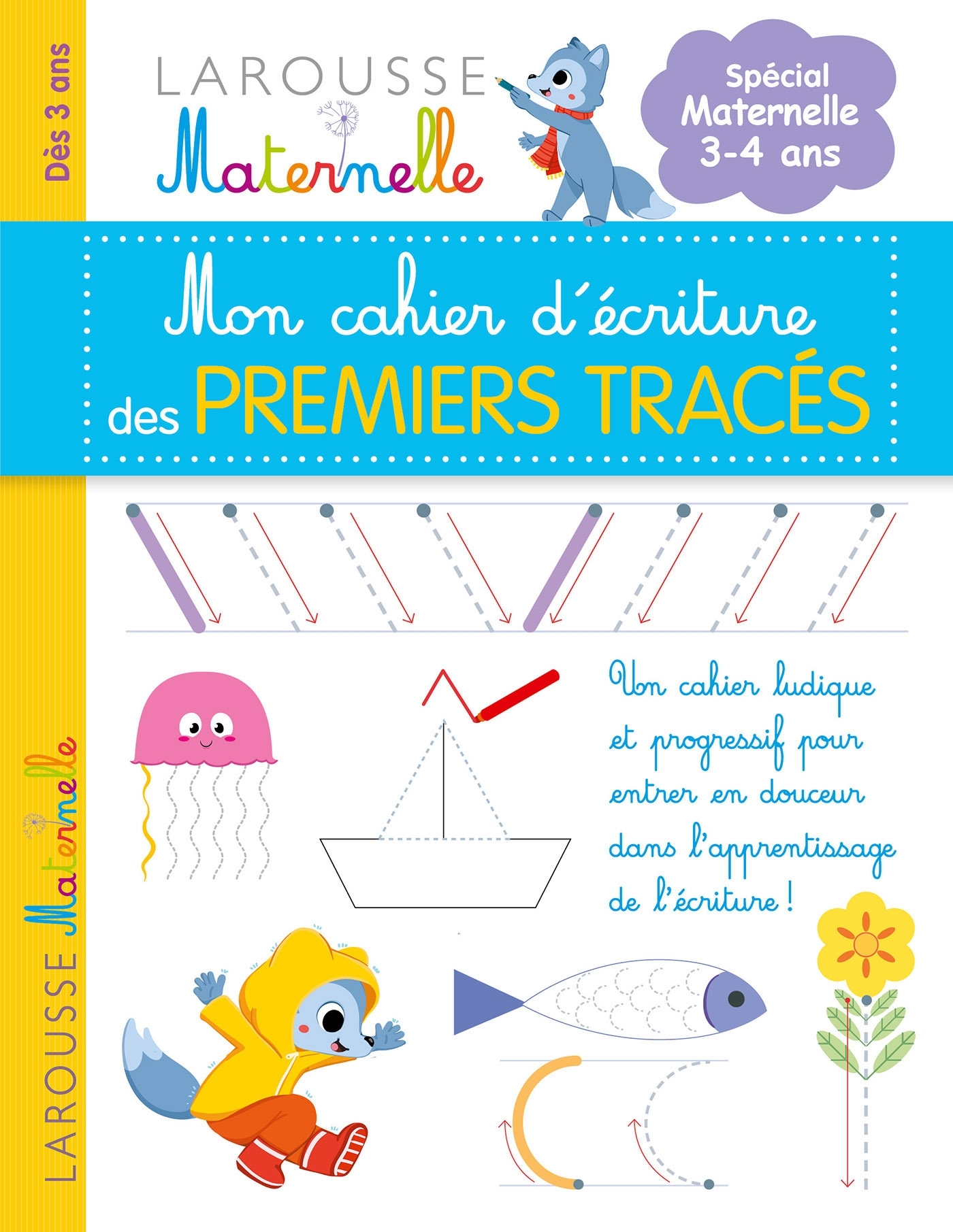 Mon petit cahier d'écriture - Mes premiers tracés