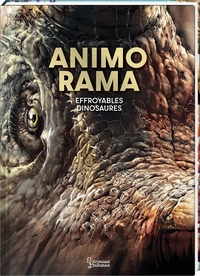 ANIMO RAMA Effroyables dinosaures