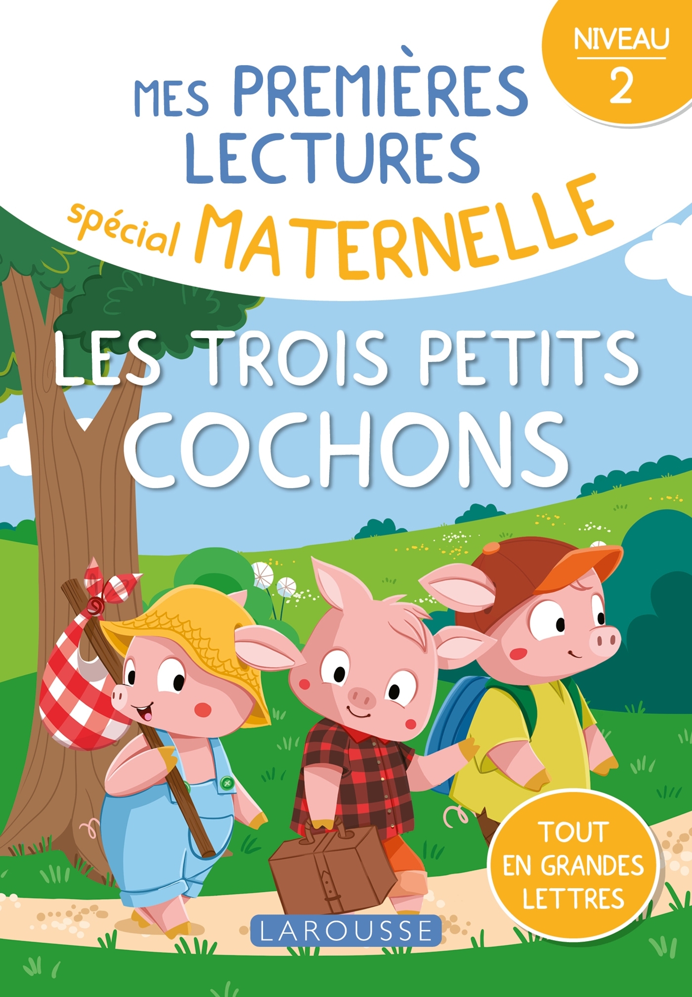 Mes premières lectures spécial maternelle - Niveau 2 - Les trois petits cochons