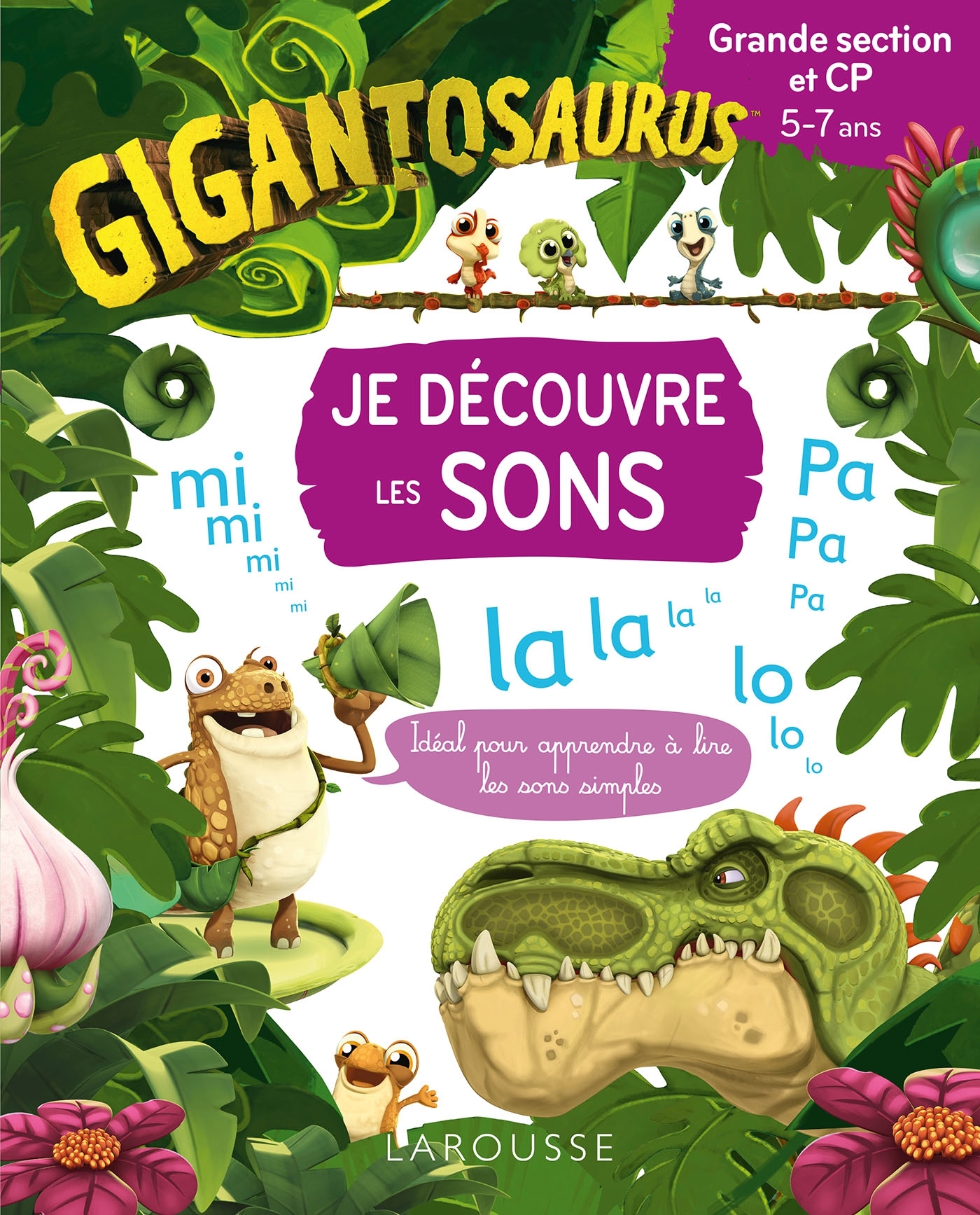 GIGANTOSAURUS Je découvre les sons - Grande section/CP