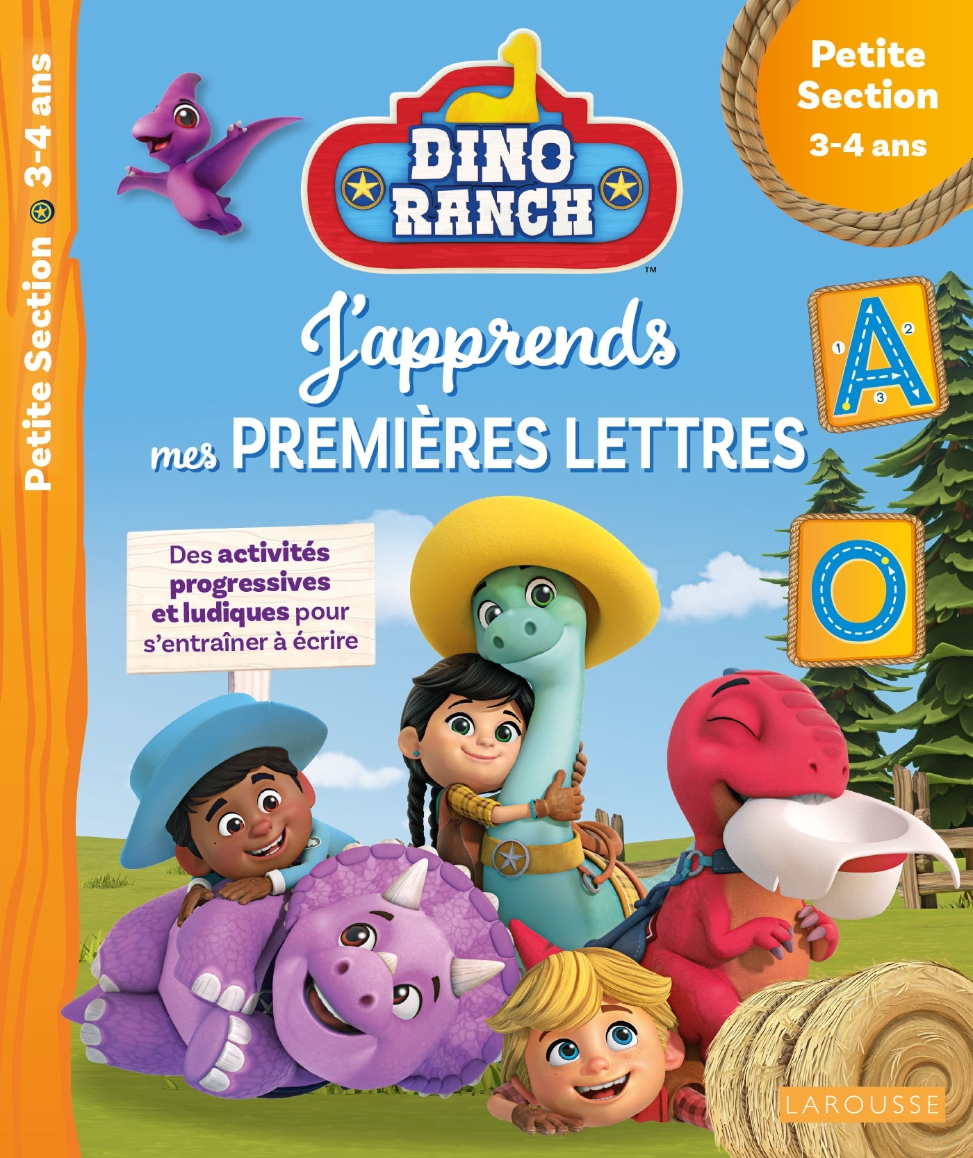 DINO RANCH - J'apprends mes premières lettres - Petite Section