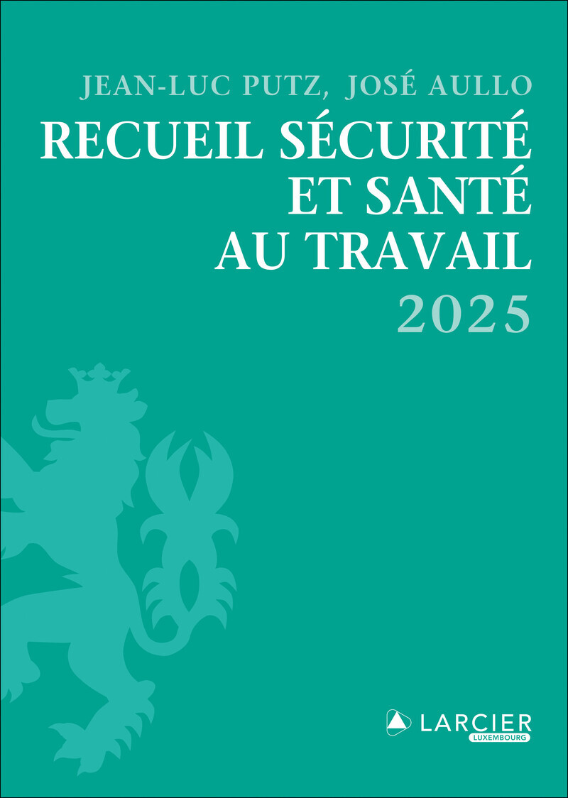 Recueil sécurité et santé au travail 2025