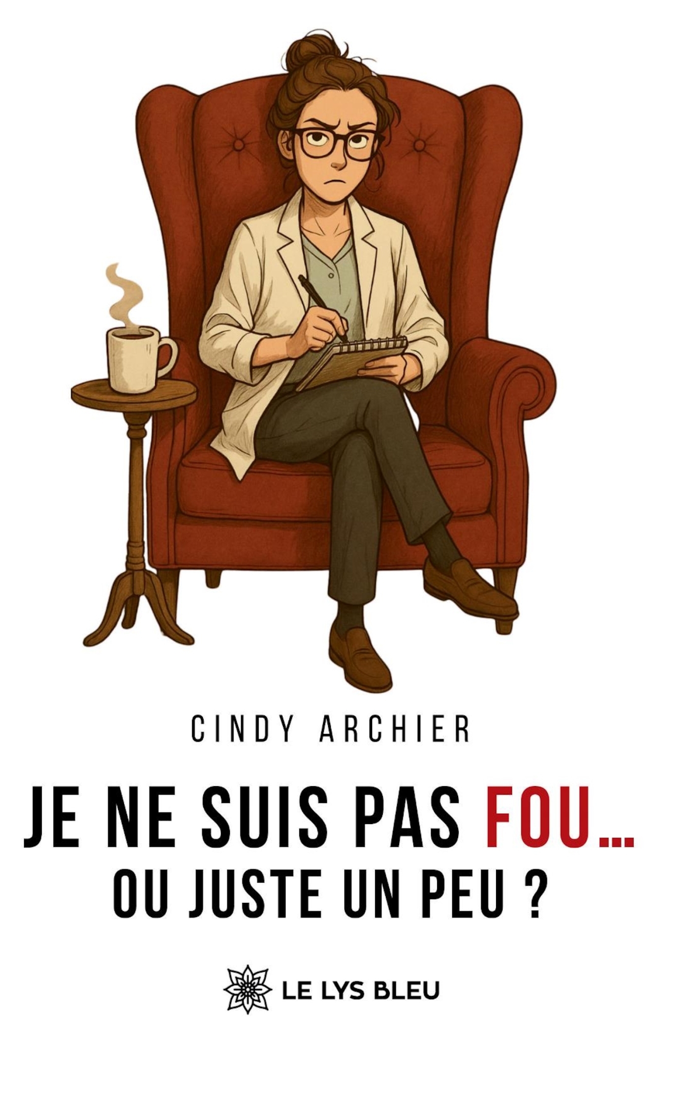 Je ne suis pas fou... ou juste un peu ?