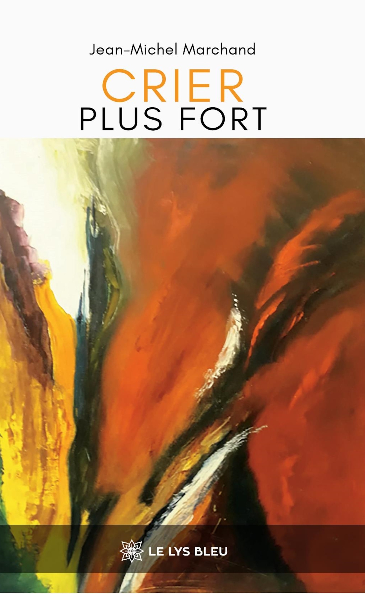 Crier plus fort