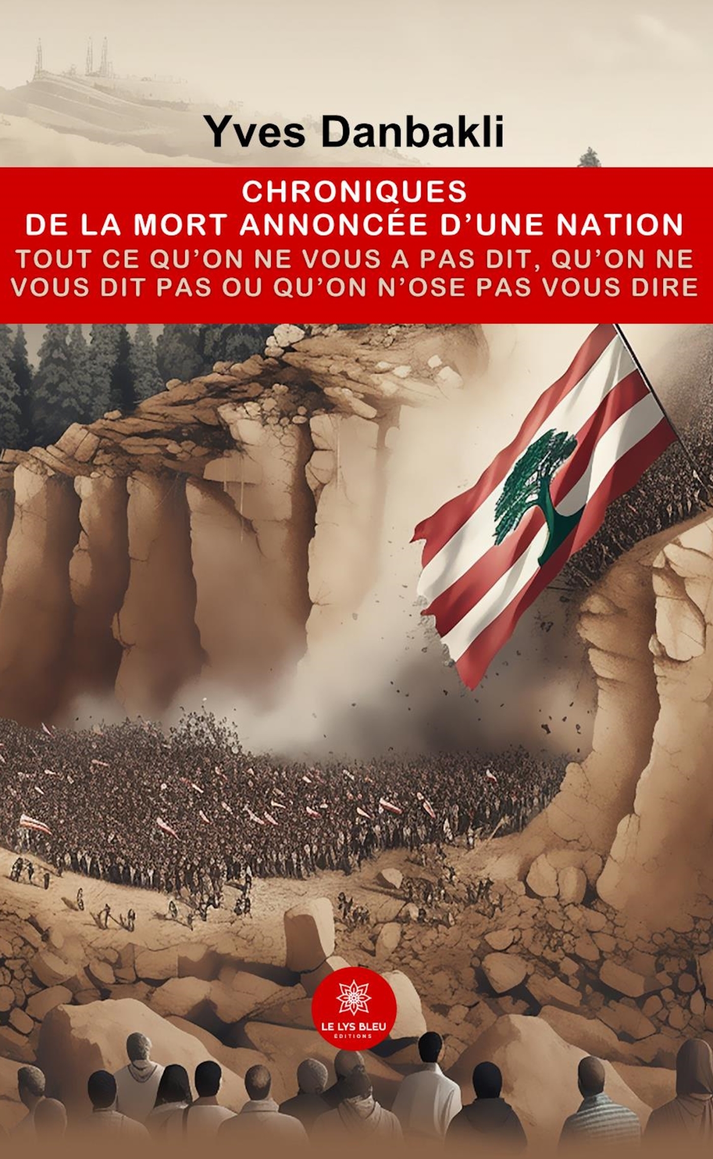 Chroniques de la mort annoncée d'une nation