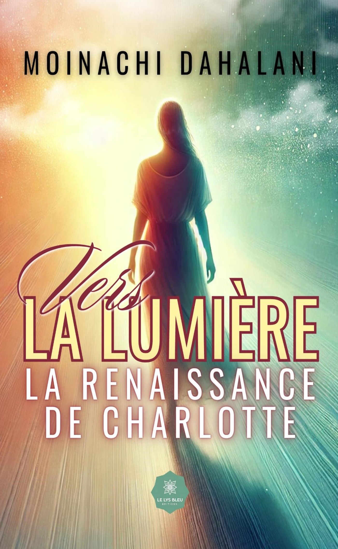 Vers la lumière