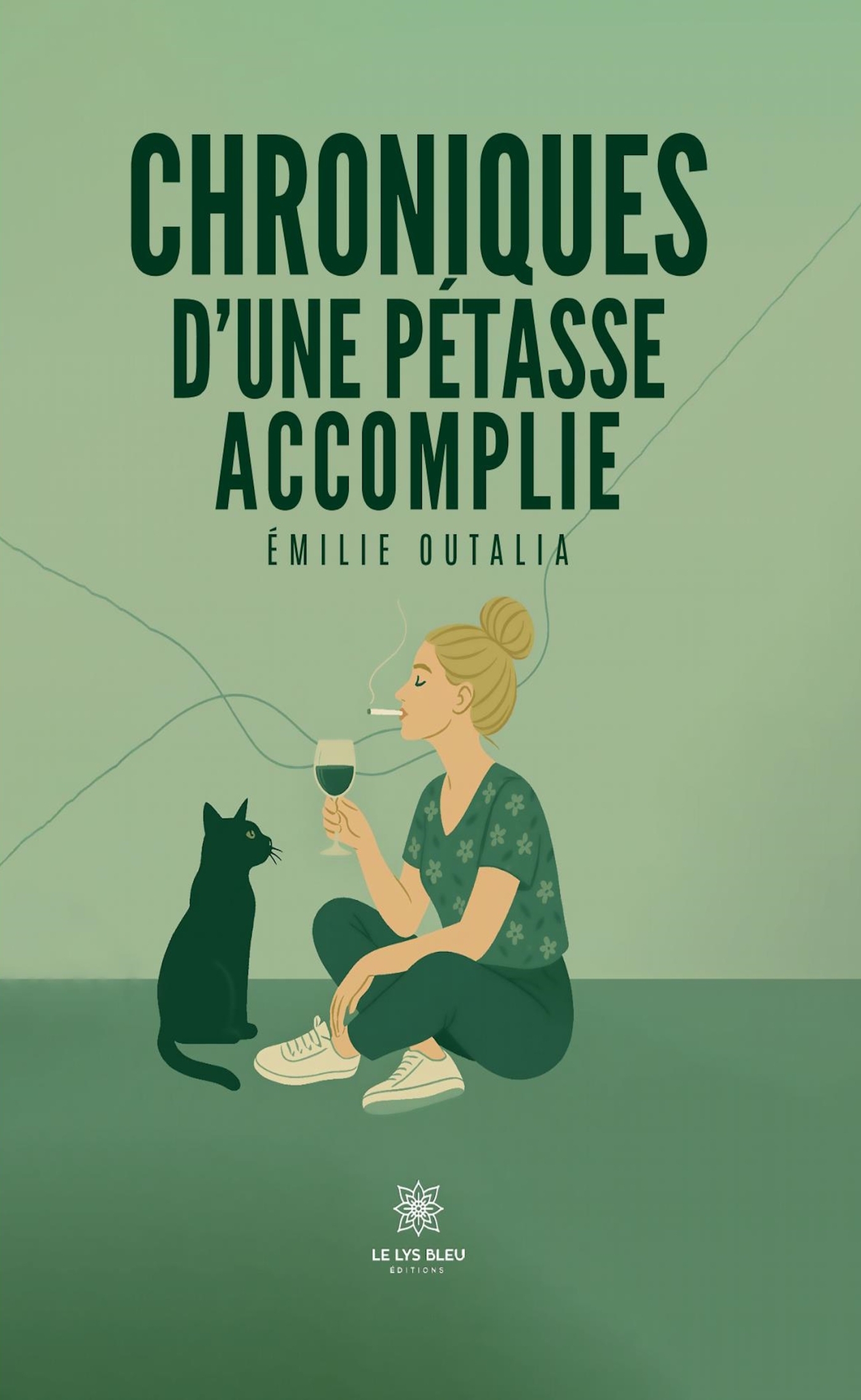 Chroniques d'une pétasse accomplie