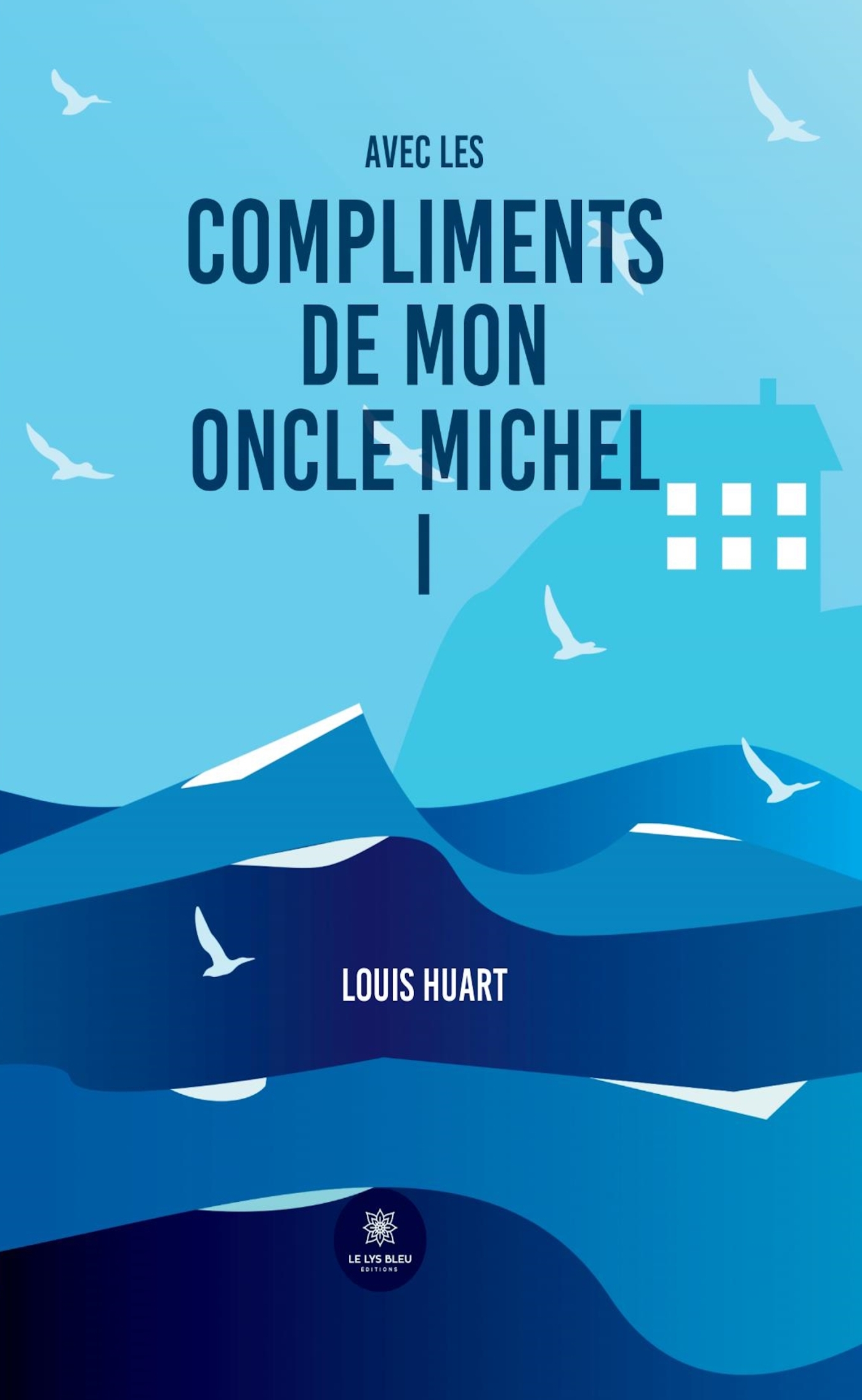 Avec les compliments de mon oncle Michel I