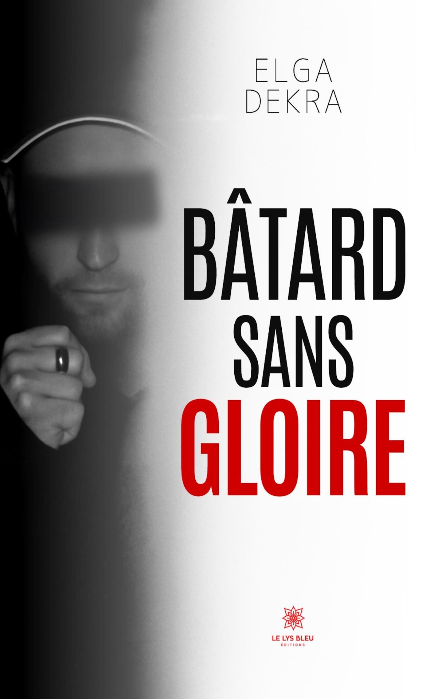 Bâtard sans gloire