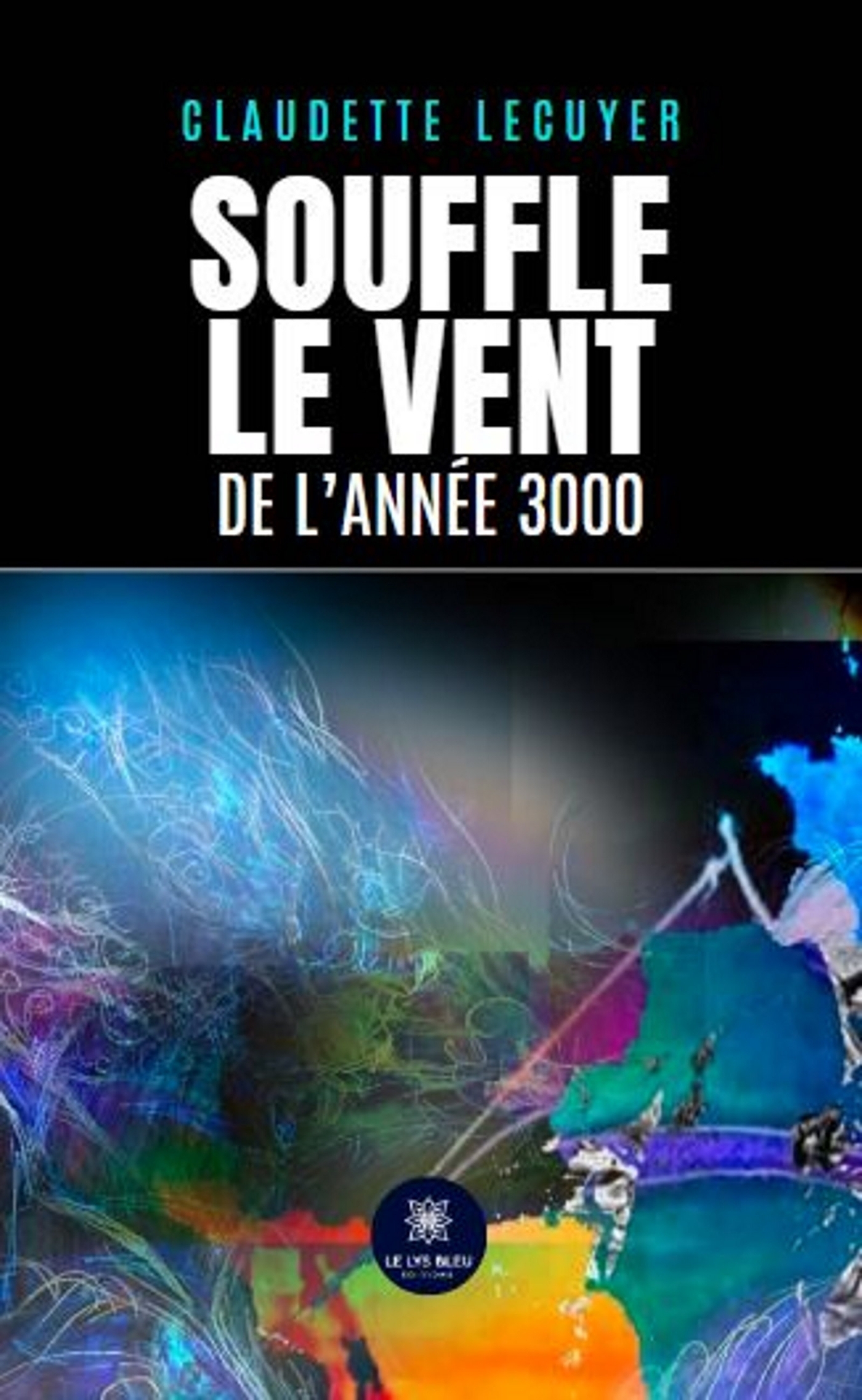 Souffle le vent de l'année 3000