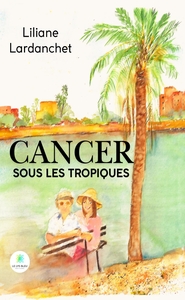 Cancer sous les tropiques