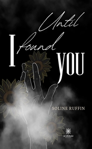 Until I found you