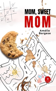Mom, sweet mom